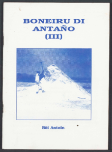 113 Boneiru di Antaño / Bòi Antoin, 1999