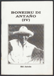114 Boneiru di Antaño / Bòi Antoin, 1999