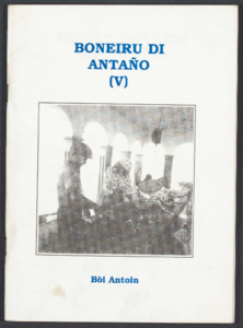 115 Boneiru di Antaño / Bòi Antoin, 1999