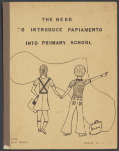 1053 The need to introduce Papiamento into primary school / Elvio Cecilia, 1977