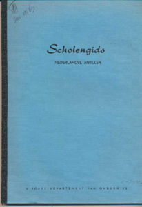  Scholengids Ned Antillen / H. de Graaff, 1967