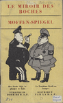 356 Moffen-Spiegel. Le miroir des Boches