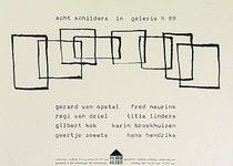 30255 Expositie van acht schilders in Galerie H 89, 03-08-1990 - 00-08-1990