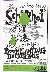 30359 Protest tegen de uitbreiding van Schiphol d.m.v. feestelijk boomplantdag Bulderbos, 06-11-1994
