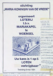 30605 Loterij t.b.v. Mariakapel te Woensel georganiseerd door stichting Maria Koningin van de Vrede , 05-05-1991