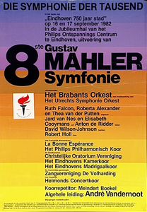 32453 Uitvoering van de 8ste symfonie Gustav Mahler in het kader van Eindhoven 750 jaar stad en de ...