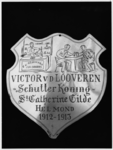 118082 St. Catharinagilde. Schild van Victor van de Looveren schutterkoning St. Catharina gilde Helmond 1912-1913, z.j.