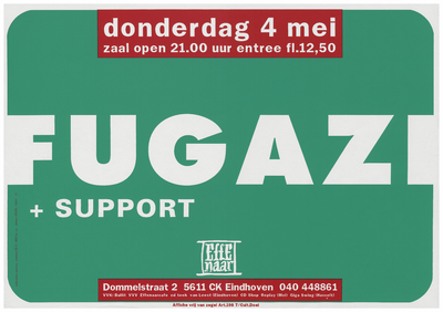 400372 Aankondiging van de Amerikaanse band Fugazi en een onbekende supportact, 4-5-1995