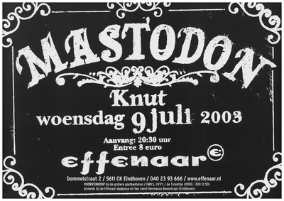 400794 Aankondiging van de Amerikaanse band Mastadon en de Zwitserse band Knut, 9-7-2003