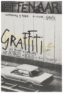401206 Aankondiging van een Graffiti avond met kunstenaars uit Amsterdam en Eindhoven, dia's, een lezing en een dj