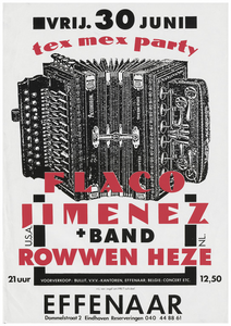 401307 Aankondiging van de Amerikaanse accordeonist Flaco Jimenez en band en in het voorprogramma de band Rowwen heze ...