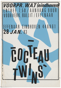 401483 Aankondiging van de Schotse band Cocteau twins en de band W.A.T., 28-1-1983