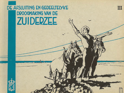 405703 De Afsluiting en Gedeeltelijke Droogmaking van de Zuiderzee (deel II), 1930-05-01