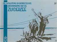 405787 De Afsluiting en Gedeeltelijke Droogmaking van de Zuiderzee (deel IV), 1932-05-01