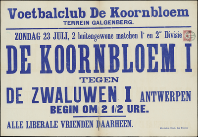 2385 Aankondiging door voetbalclub De Koornbloem van de wedstrijd De Koornbloem I tegen De Zwaluwen I Antwerpen op ...