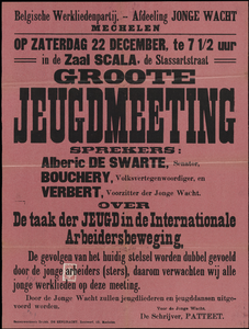 3457 Oproep door de Belgische Werkliedenpartij - afdeling Jonge Wacht Mechelen (socialisten) tot de grote jeugdmeeting ...