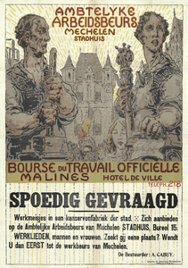 3920 Aankondiging door de Ambtelijke Arbeidsbeurs van Mechelen van de aanwerving van werklieden in een Mechelse ...