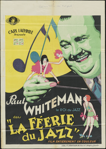 9828 Affiche van de filmvoorstelling 'La Féerie du Jazz' met Paul Whitman, [1931]