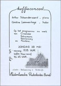 SNV008000318 0112, Nederlandse Protestanten Bond: koffieconcert met Arthur Schoonderwoerd-piano en Caroline ...