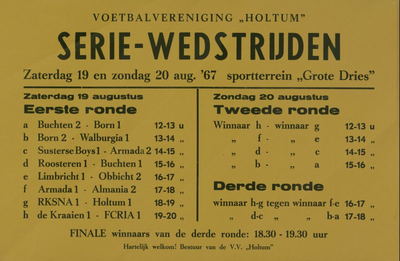 547_001_197 Holtum: VoetbalSerie-wedstrijden op sportterrein Grote Dries zaterdag 19 en zondag 20 augustus 1967