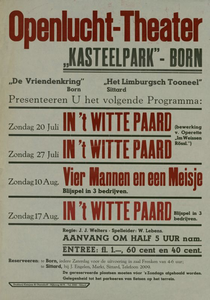 547_001_269 Born: ToneelOpenlucht-Theater in Kasteelpark -Born met In 't Witte Paard op 20 en 27 juli en 17 augustus en ...