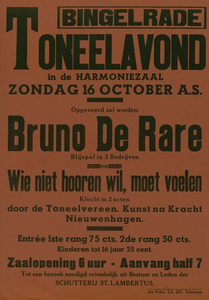 547_001_298 Bingelrade: ToneelToneeluitvoering Bruno de Rare en Wie niet horen wil, moet voelen door Toneelvereniging ...