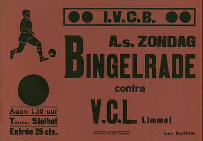 547_001_302 Bingelrade: VoetbalVoetbalwedstrijd Bingelrade - V.C.L. Limmel op terrein Sleihofz.d.