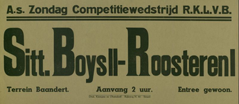 547_001_555 Sittard: Voetbal Sittardse BoysCompetitiewedstrijd Sittardse Boys II - Roosteren I op terrein Baandertz.d.