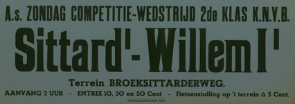 547_001_666 Sittard: Voetbal SittardCompetitie-wedstrijd Sittard I - Willem I op terrein Broeksittarderwegz.d.