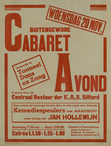 547_001_715 Sittard: CabaretBuitengewone Cabaretavond, bestaande uit Toneel, Dans en Zangte geven door het Centraal ...