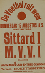 547_001_774 Sittard: Voetbal SittardVoetbalwedstrijd Sittard I - M.V.V. I op terrein Broelsittarderwegdonderdag 15 augustus