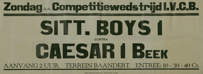 547_001_790 Sittard: Voetbal Sittardse BoysCompetitiewedstrijd Sittardse Boys I - Caesar I (Beek) op terrein Baandertz.d.