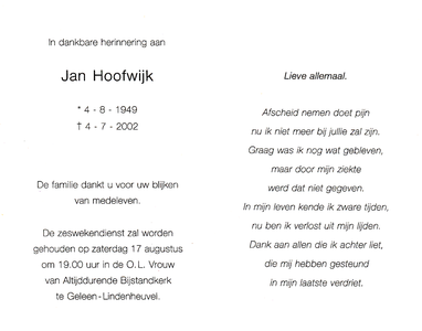 809_08_0258 Hoofwijk, Jan : geboren op 4 augustus 1949 te -, overleden op 4 juli 2002 te -