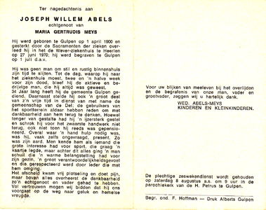  Abels, Joseph Willem : geboren op 1 april 1900 te Gulpen, overleden op 27 juni 1970 te Heerlen