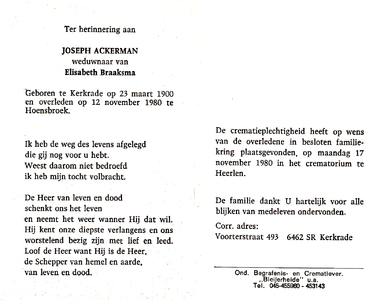  Ackerman, Joseph : geboren op 23 maart 1900 te Kerkrade, overleden op 12 november 1980 te Hoensbroek