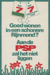 AFFICHE_B_31 Goed wonen in een schonere Rijnmond? Aan de PSP zal het niet liggen, 1974