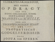 VH0768 VLOEKSPRAAK over EDOM, met eenen OPDRAGT an den HOOG-GELEERDEN, HOOGEERWAARDEN HEER JOANNES van SCHELLE, over ...