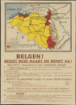 4.1 Belgen! Beziet deze kaart en denkt na! Belgen! Aanschouwt het verminkte België. / Het Comiteit van Nationale ...