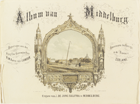 115 Album van Middelburg. Gezicht op de stad Middelburg vanaf de havendijk, in een gothische entourage