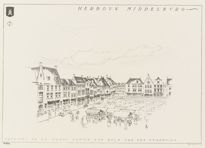 117-7 Herbouw Middelburg. Gezicht op de Markt vanuit een raam van het stadhuis. De markt op de Markt te Middelburg, ...