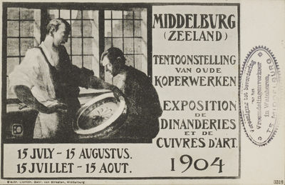 P-1091 Middelburg (Zeeland) Tentoonstelling van oude koperwerken / Exposition de dinanderies et de cuivres d'art 1904 ...