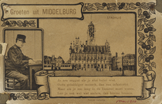 P-908 Groeten uit Middelburg Stadhuis.. Gezicht op het stadhuis te Middelburg en een militair die een brief schrijft. ...