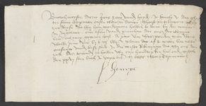 CHV-278 Brief van Henryc van Borssele. Bevel aan Dieric Jansz. van der Heyde, burgemeester van Veere tot betaling van 6 ...