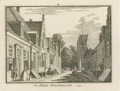 1842 Het Dorp Oosterland. 1745. Gezicht in het dorp Oosterland, met op de achtergrond de Nederlandse Hervormde kerk, en ...