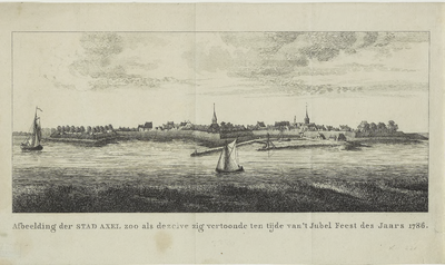 2240 Afbeelding der Stad Axel zooals dezelve zig vertoonde ten tijde van 't Jubel Feest des jaars 1786. Gezicht op de ...