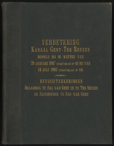 1134-1 Verbetering Kanaal Gent-Ter Neuzen, bedoeld bij de wetten van 29 januari 1897 Staatsblad no. 62 en van 14 juli ...
