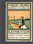 1383 1914 juli 17. Tentoonstelling van Zeeuwse klederdrachten (Middelburg) / F.P. D' Huy inv. Amsterdam : Belderbos & ...