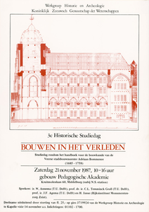 1488 Bouwen in het Verleden. 3e Historische Studiedag Werkgroep Historie en Archeologie in de Pedagogische Akademie te ...