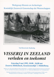1501 Visserij in Zeeland verleden en toekomst 7e Historische Studiedag Werkgroep Historie en Archeologie Zeeuwse ...