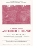 1505 Archeologie in Zeeland 8e Historische Studiedag Werkgroep Historie en Archeologie Zeeuwse Bibliotheek Middelburg ...